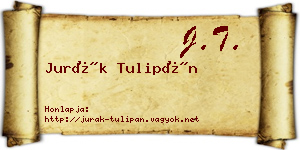 Jurák Tulipán névjegykártya